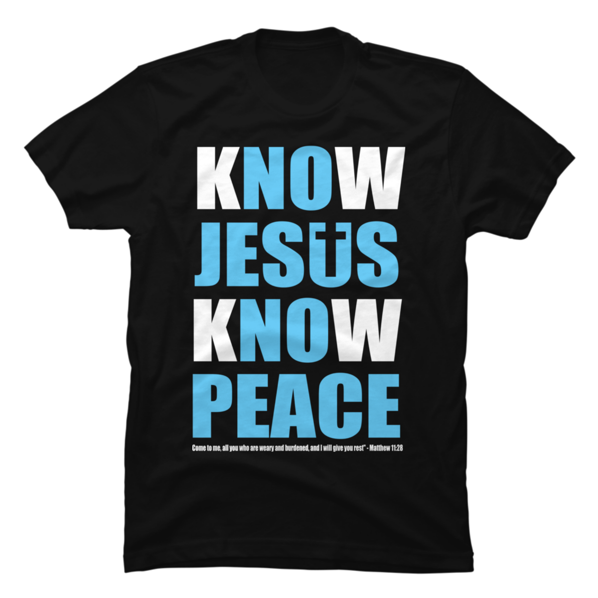 know god know peace shirt